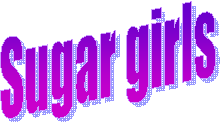 Sugar girls
